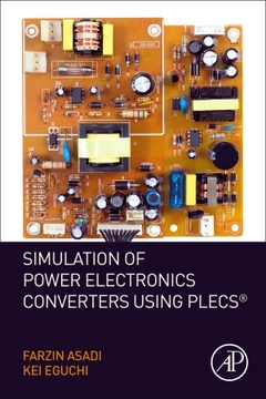 Cover of the book Simulation of Power Electronics Converters Using PLECS®