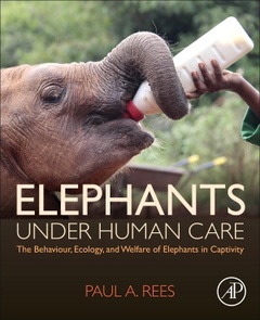 Couverture de l’ouvrage Elephants Under Human Care