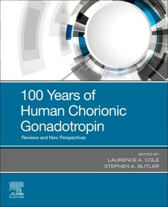 Couverture de l’ouvrage 100 Years of Human Chorionic Gonadotropin
