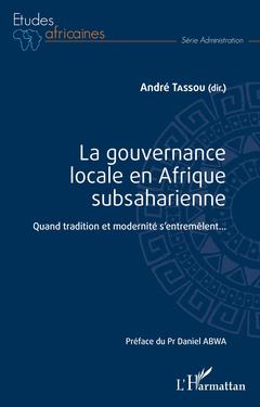 Cover of the book La gouvernance locale en Afrique subsaharienne