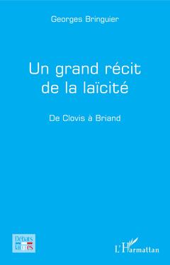 Cover of the book Un grand récit de la laïcité