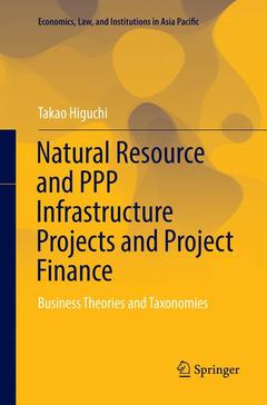 Couverture de l’ouvrage Natural Resource and PPP Infrastructure Projects and Project Finance