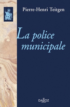Couverture de l’ouvrage La police municipale