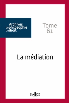 Cover of the book La médiation - Tome 61