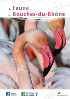 Couverture de l’ouvrage La faune des Bouches-du-Rhône
