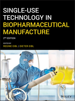 Couverture de l’ouvrage Single-Use Technology in Biopharmaceutical Manufacture