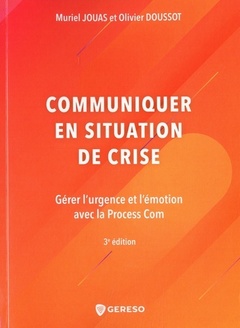 Couverture de l’ouvrage Communiquer en situation de crise