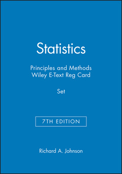 Couverture de l’ouvrage Statistics: Principles and Methods, 7e & Wiley E-Text Reg Card Set