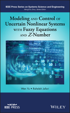 Cover of the book Modeling and Control of Uncertain Nonlinear Systems with Fuzzy Equations and Z-Number