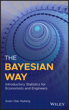 Couverture de l’ouvrage The Bayesian Way: Introductory Statistics for Economists and Engineers