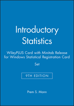 Couverture de l’ouvrage Introductory Statistics, 9e WileyPLUS Card with Minitab Release for Windows Statistical Registration Card Set