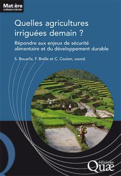 Cover of the book Quelles agricultures irriguées demain ?