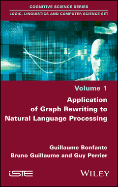 Couverture de l’ouvrage Application of Graph Rewriting to Natural Language Processing