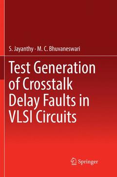 Cover of the book Test Generation of Crosstalk Delay Faults in VLSI Circuits