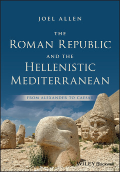 Couverture de l’ouvrage The Roman Republic and the Hellenistic Mediterranean