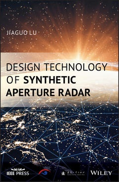 Couverture de l’ouvrage Design Technology of Synthetic Aperture Radar