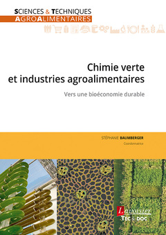 Couverture de l’ouvrage Chimie verte et industries agroalimentaires