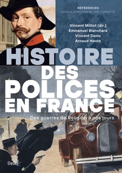 Couverture de l’ouvrage Histoire des polices en France