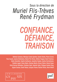Couverture de l’ouvrage Confiance, défiance, trahison. Colloque Gypsy XIX