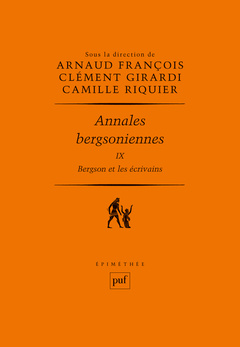 Couverture de l’ouvrage Annales bergsoniennes, IX