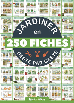 Couverture de l’ouvrage Jardiner en 250 fiches geste par geste