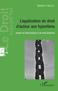 Cover of the book L'application du droit d'auteur aux hyperliens