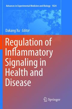 Couverture de l’ouvrage Regulation of Inflammatory Signaling in Health and Disease