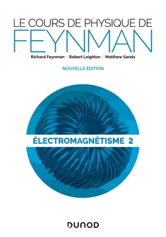 Cover of the book Le cours de physique de Feynman - Électromagnétisme 2