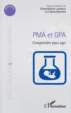 Couverture de l’ouvrage PMA et GPA