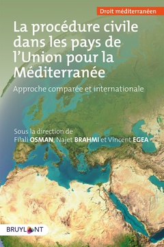 Couverture de l’ouvrage Procédure civile dans les pays de l'union pour la Méditerrannée