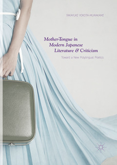 Couverture de l’ouvrage Mother-Tongue in Modern Japanese Literature and Criticism