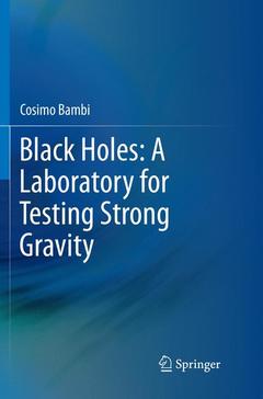 Cover of the book Black Holes: A Laboratory for Testing Strong Gravity