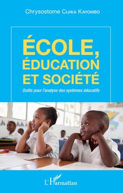 Couverture de l’ouvrage Ecole, éducation et société