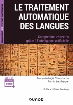 Couverture de l’ouvrage Le traitement automatique des langues - Comprendre les textes grâce à l'intelligence artificielle