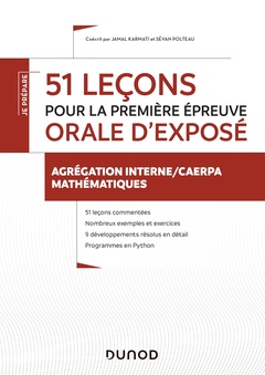 Couverture de l’ouvrage 51 leçons pour la première épreuve orale d'exposé - Agrégation interne de mathématiques