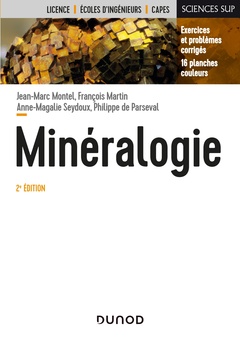 Cover of the book Minéralogie - 2e éd. - Cours et exercices corrigés
