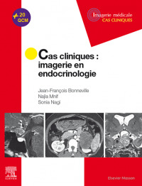 Couverture de l’ouvrage Cas cliniques en imagerie : endocrinologie