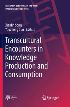 Couverture de l’ouvrage Transcultural Encounters in Knowledge Production and Consumption