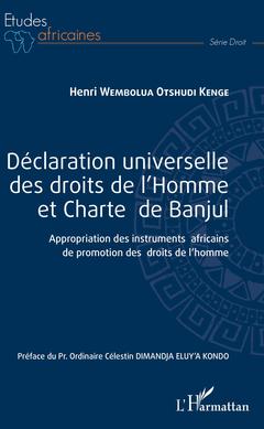 Cover of the book Déclaration universelle des droits de l'Homme et Charte de Banjul