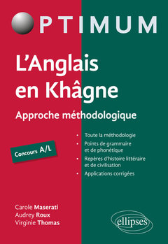 Couverture de l’ouvrage L'Anglais en Hypokhâgne/Khâgne Concours A/L - Approche méthodologique