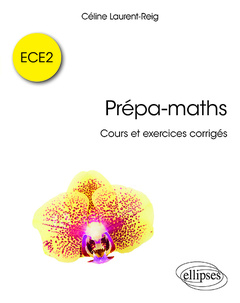 Couverture de l’ouvrage Prépa-maths - Cours et exercices corrigés ECE2