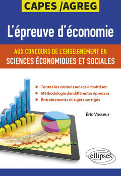 Couverture de l’ouvrage L'épreuve d'économie aux concours de l'enseignement en sciences économiques et sociales. CAPES/Agreg