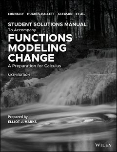 Cover of the book Functions Modeling Change: A Preparation for Calculus, 6e Student Solutions Manual
