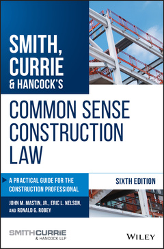 Couverture de l’ouvrage Smith, Currie & Hancock's Common Sense Construction Law