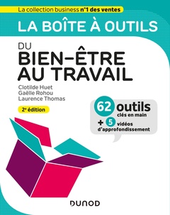 Cover of the book La boîte à outils du Bien-être au travail - 2ed éd.