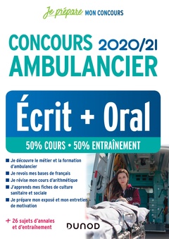 Couverture de l’ouvrage Concours Ambulancier 2020/21 - Ecrit + Oral