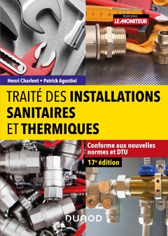 Couverture de l’ouvrage Traité des installations sanitaires et thermiques