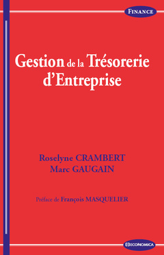 Couverture de l’ouvrage Gestion de la trésorerie, 3e éd.