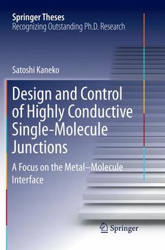 Cover of the book Design and Control of Highly Conductive Single-Molecule Junctions