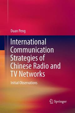 Couverture de l’ouvrage International Communication Strategies of Chinese Radio and TV Networks